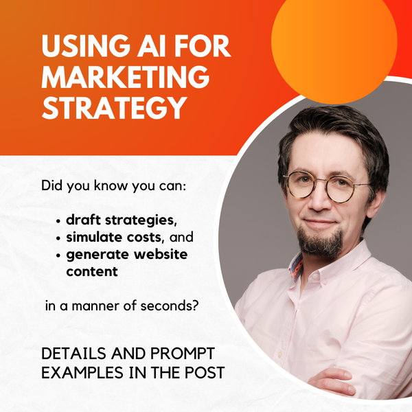 Using AI for marketing strategy [including prompt templates]